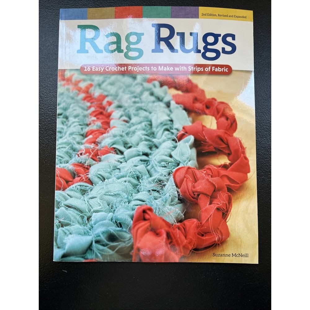 Crochet RAG RUGS Design Originals instruction book by Suzanne McNeill 48pgs
